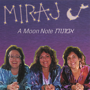 Miraj: A Moon Note